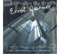 Erroll Garner - Jazz Piano Masters