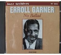 Erroll Garner - No Ballad 1945