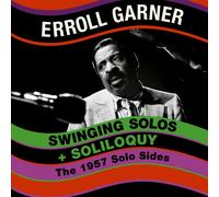 Erroll Garner - Swinging Solos + Soliloquy