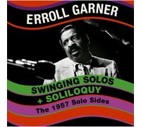 Erroll Garner - Swinging Solos + Soliloquy