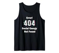 Error 404 Social Energy Not Found Funny Introvert Gamer Camiseta sin Mangas