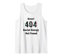 Error 404 Social Energy Not Found Funny Introvert Gamer Camiseta sin Mangas