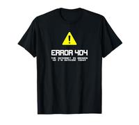 Error 404: The Internet Is Broken so I'm Outside Today Camiseta