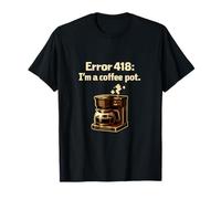 Error 418 Soy un Programador de cafeteras Humor Adulto Camiseta