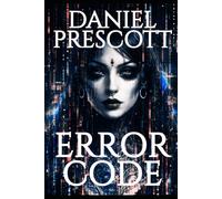 Error Code: A Second Person Cyberpunk Detective Experience | Dreamscapes & Nightmares Memory File #002: 2