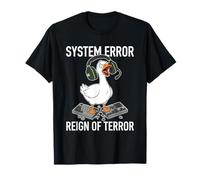 Error del Sistema Reign of Terror Funny Gamer Goose Rage Quit Camiseta