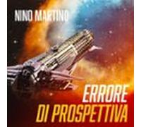 Errore Di Prospettiva (audiolibro)