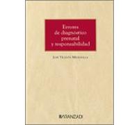 Errores de diagnóstico prenatal y responsabilidad