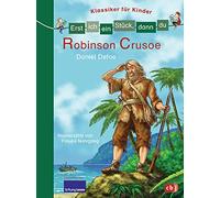 Erst ich ein Stück, dann du – Clásicos para niños – Robinson Crusoe