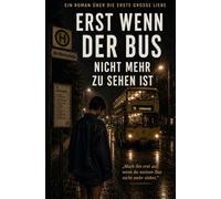 Erst wenn der Bus nicht mehr zu sehen ist: Eine Jugend in West-Berlin