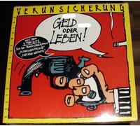 ERSTE ALLGEMEINE VERUNSICHERUNG - Geld oder Leben / 13 3363 1 [Vinilo]