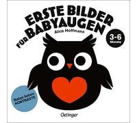 Erste Bilder für Babyaugen. 3-6 Monate: Babys lieben Kontraste