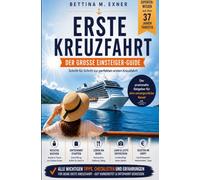 Erste Kreuzfahrt: Der große Einsteiger-Guide