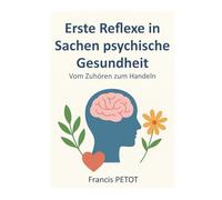 Erste Reflexe in Sachen psychische Gesundheit: Vom Zuhören zum Handeln (Psynfinity formation)