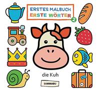 Erstes Malbuch - Erste Wörter Band 2: Malbuch ab 1 Jahr