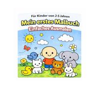 Erstes Malen: Große einfache Formen Malbuch für Kinder von 2-5 Jahren: Einfaches Ausmalbuch für kleine Kinder