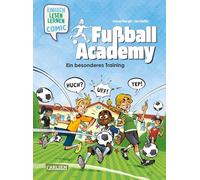 Erstleser Kindercomic: Fußball Academy: Ein besonderes Training: Einfach Lesen Lernen Comic: 1