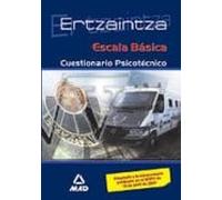 Ertzaintza Escala Basica: Cuestionario Psicotecnico