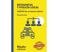 Ertzaintza Y Policía Local. Psicotécnico. Agentes De La Escala Bá Sica