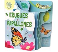 Erugues i Papallones: El cicle de la vida (CATALAN)