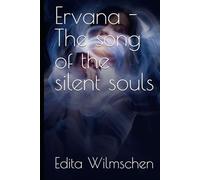 Ervana - The song of the silent souls