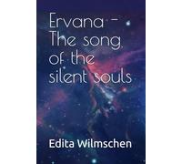Ervana - The song of the silent souls