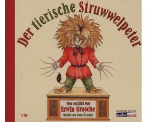 Erwin Grosche - Der Tierische Struwwelpeter
