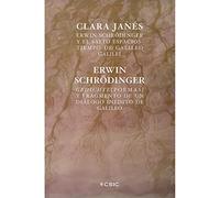 Erwin Schrödinger y el salto espacios-tiempo de Galileo Galilei ; Gedichte (poemas) ; Fragmento de un diálogo inédito de Galileo