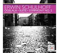 Erwin Schulhoff - Ogelala Suite/Symphony No. 2