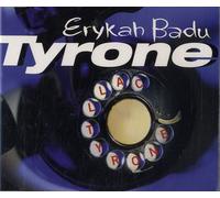 Erykah Badu - Tyrone