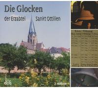 Erzabtei Sankt Ottilien - Die Glocken der Erzabtei Sankt Ottilien