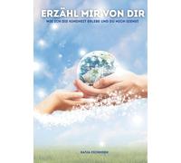 Erzähl mir von dir - wie ich die Kindheit erlebe und du mich siehst: Ein Erinnerungsbuch zum Ausfüllen für Kinder und Erwachsene.