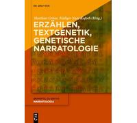 Erzählen – Textgenetik – Genetische Narratologie: Erzähltheoretische Perspektiven – De Gruyter