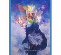 Erzengel, Engel und Naturwesen: "Jedes Ereignis in der sichtbaren Welt ist die Folge einer Idee in der unsichtbaren Welt!"