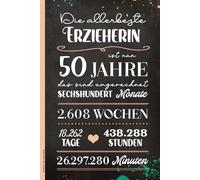 Erzieherin 50. Geburtstag: Notizbuch A5 liniert Geburtstagsgeschenk für Kindergärtnerin Notizheft als Tagebuch mit Spruch DIE ALLERBESTE ERZIEHERIN WIRD 50 JAHRE Geschenk zum Fünfzigsten Geb