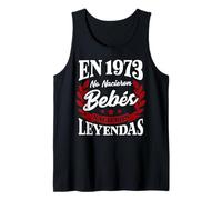 Es 1973 No Nacieron Bebes Nacieron Leyendas Camiseta sin Mangas