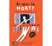 És així, la mort?: 38 preguntes mortals de nenes i nens (Wonder Ponder Lab)