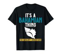 Es Algo bahameño Que no entenderías a Hombres y Mujeres Camiseta