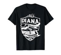 Es algo de DIANA que no entenderías Regalos Camiseta
