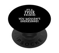 ¡Es Algo de Tyler, no lo entenderías! Tyler PopSockets PopGrip Adhesivo