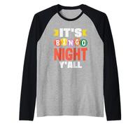 Es Bingo Night Todos ustedes Bingo Diversión Camiseta Manga Raglan