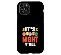 Es Bingo Night Todos ustedes Bingo Diversión Carcasa para iPhone 11 Pro