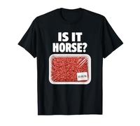 ¿Es Caballo? Carne Molida Tienda De Comestibles Carne Camiseta