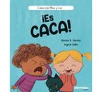 ¡Es Caca!