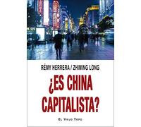 ¿Es China capitalista? (SIN COLECCION)