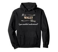 Es Cosa de Wally, no lo entenderías | Nombre del Regalo - Sudadera con Capucha