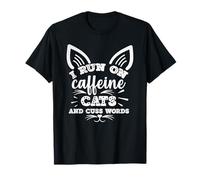 Es curioso que corro con gatos de cafeína y malditas Camiseta
