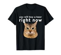 Es curioso que me compres una cerveza ahora mismo, un meme de gato divertido Camiseta