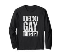 Es Curioso Que no es Gay si es de Seguridad de la TSA, Cita Divertida Manga Larga