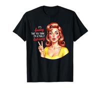 Es Curioso Que pienses Que Estoy Escuchando Camiseta